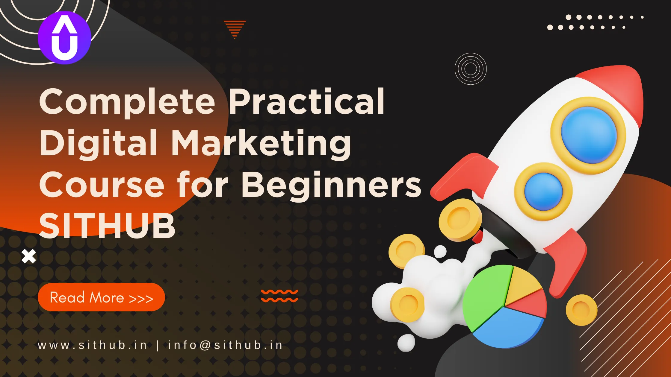 Complete Practical Digital Marketing Course for Beginners - SITHUB