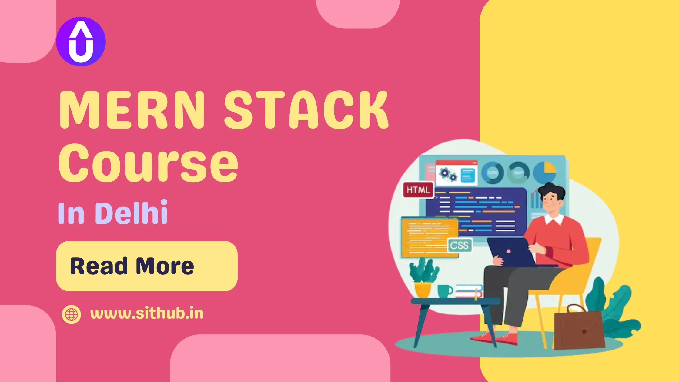  MERN Stack Course in Delhi | Full Stack Developer Training at SITHUB