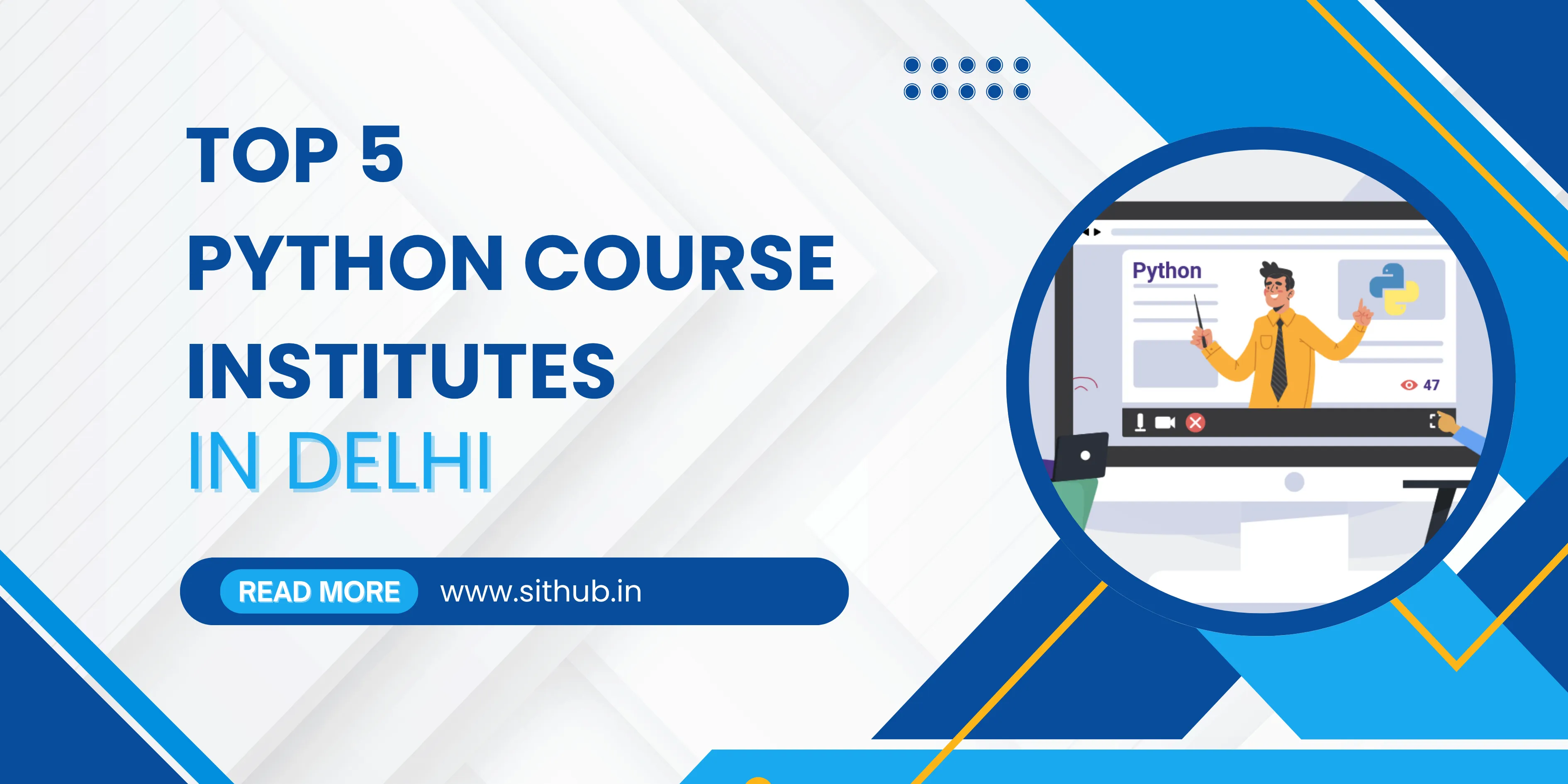 Top 5 Python course institutes in Delhi