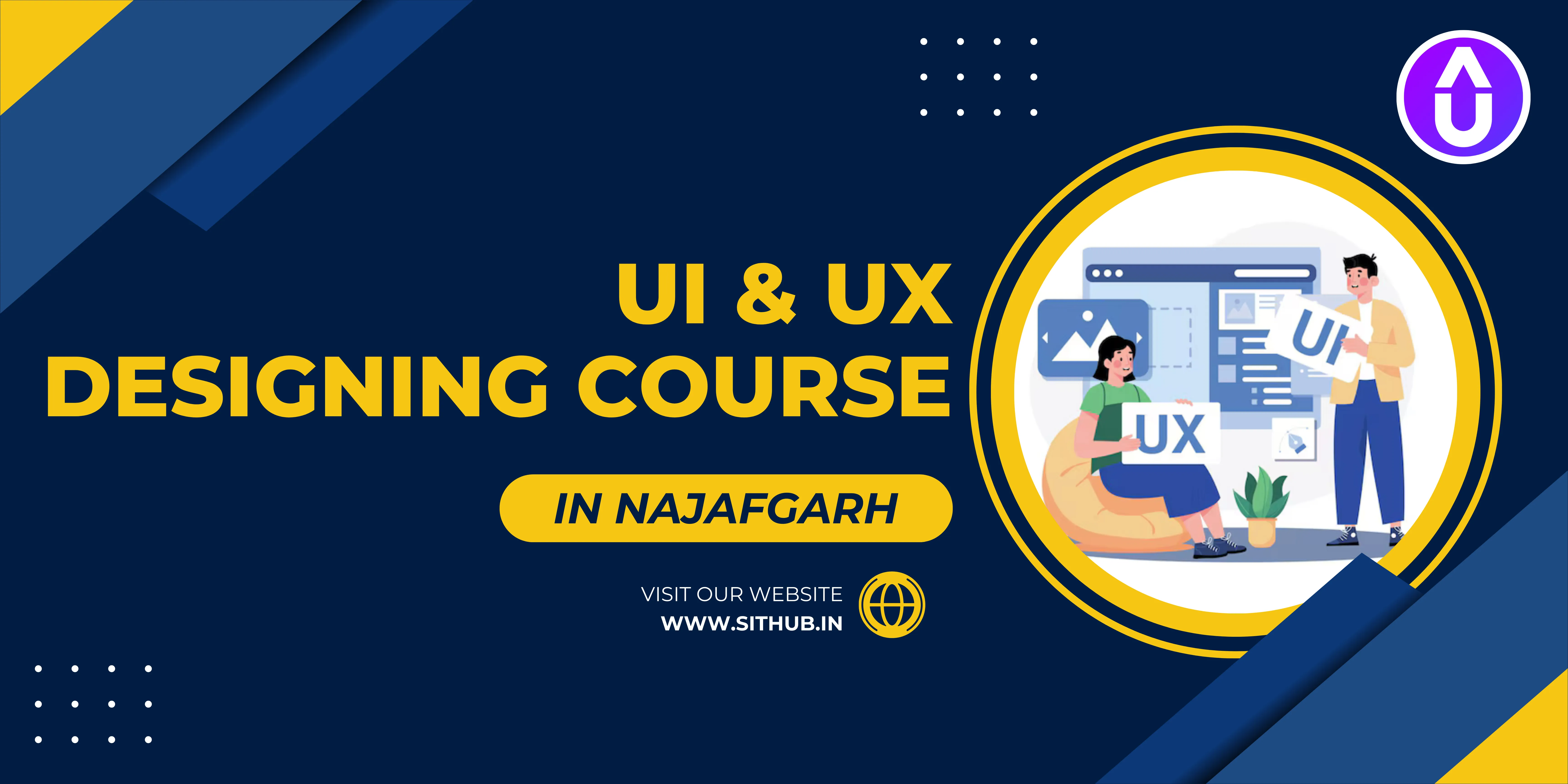 UI and UX Designing Course in Najafgarh