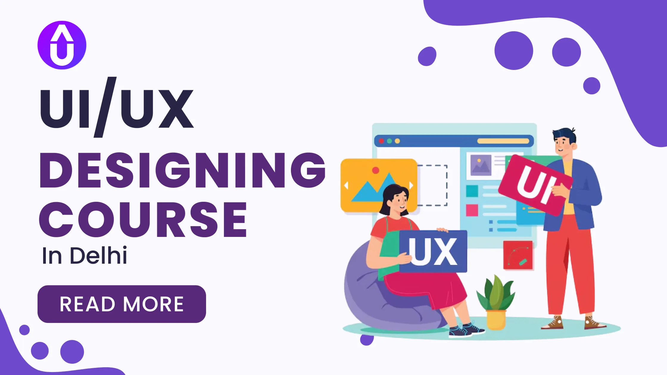 UI UX Design Course in Delhi - SITHUB: Your Gateway to Creative Career Success